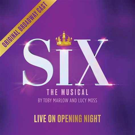 six bold live stream - youtube|SIX: LIVE ON OPENING NIGHT (Original Broadway Cast .